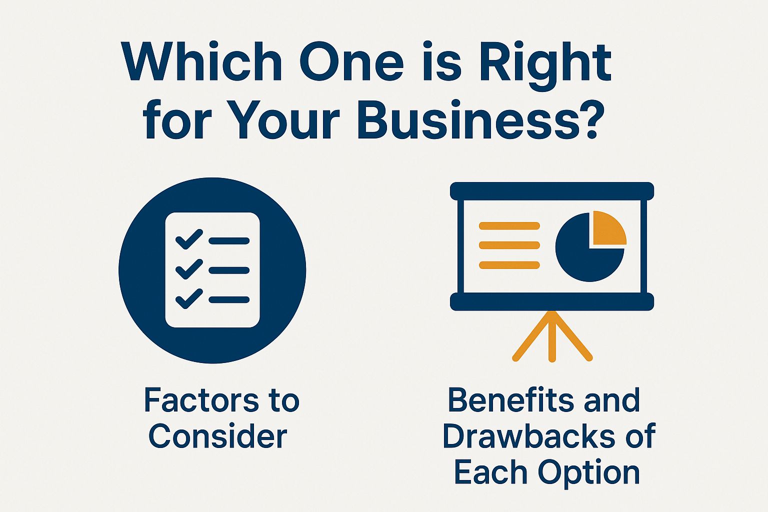 Which One is Right for Your Business?