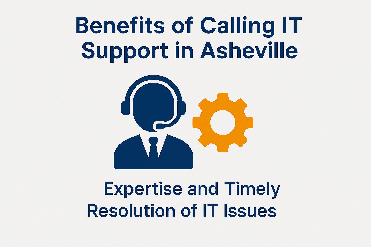 Benefits of Calling IT Support in Asheville