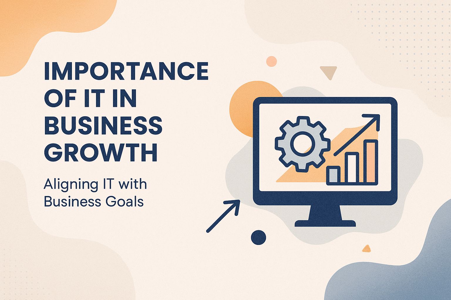 Importance of IT in Business Growth