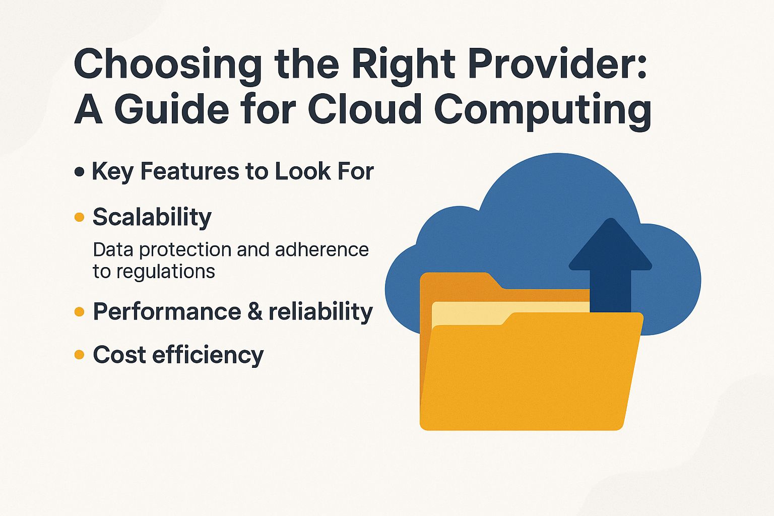 Choosing the Right Provider: A Guide for Cloud Computing